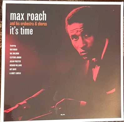 Max Roach And His Orchestra & Chorus - Its Time